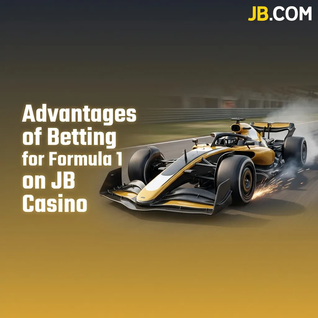 JB Casino Formula 1 betting features including live betting, competitive odds, cash-out options, and mobile access