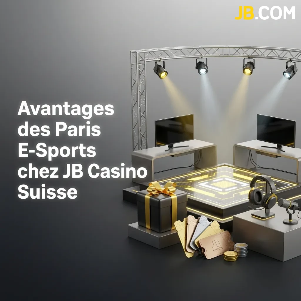 JB Casino Suisse esports betting advantages including bonuses, local payment methods, mobile app, and 24/7 support